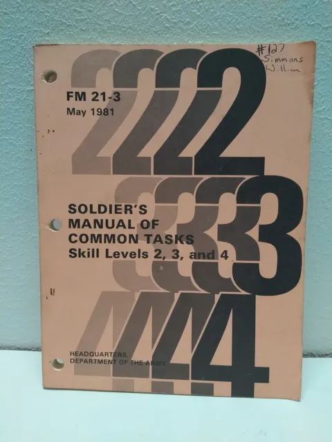 FM 21-3 Soldiers Manual of Common Tasks Skill Levels 2 3 and 4 May 1981