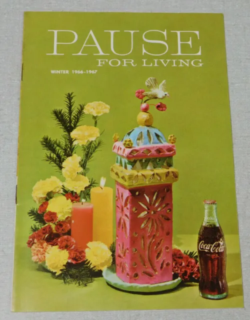 Pause For Living Coca Cola magazine Winter 1966-1967 issue