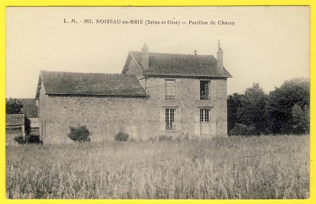 cpa RARE 94 NOISEAU (Val de Marne) PAVILLON de CHASSE Hunting lodge Jagdschloss