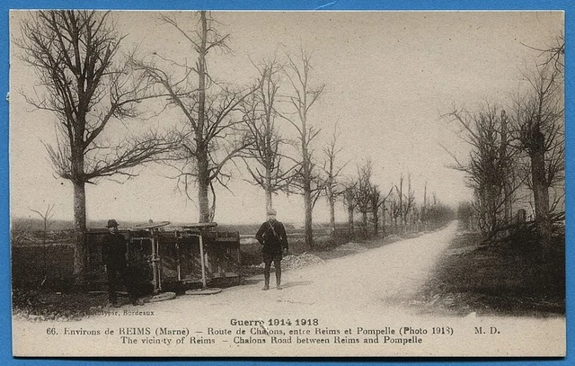 CPA: Environs de Reims -Route de Chalons, entre Reims.../ Guerre 14-18