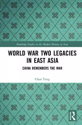 World War Two Legacies in East Asia