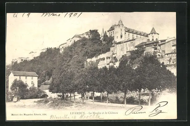CPA Liverdun, le Moulin et le Chateau