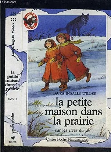 Petite maison dans la prairie t3 - ..., Ingalls Wilder