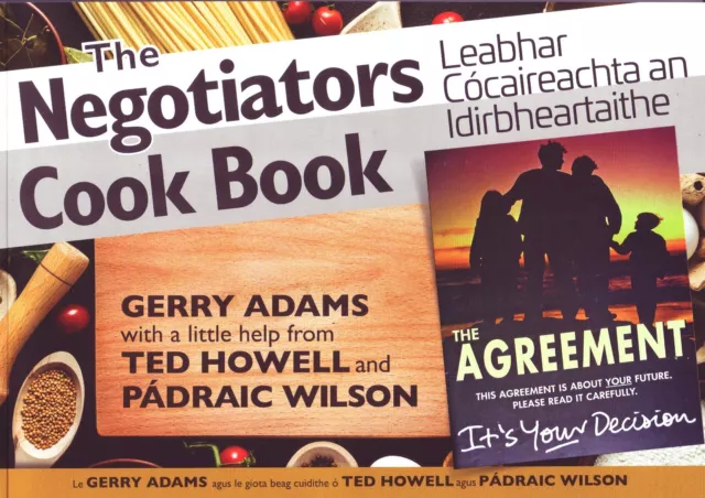 The Gerry Adams Cookbook, The Negotiators Cook Book 2018 Booklet 80 pages