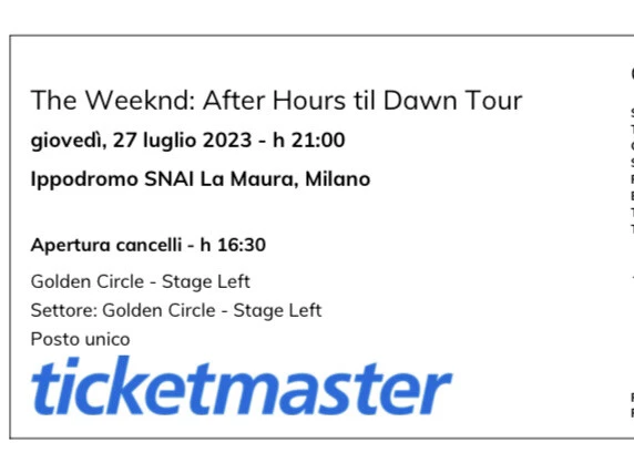Biglietti / Tickets THE WEEKND - MILANO 27/07/23 - GOLDEN CIRCLE - Stage Left