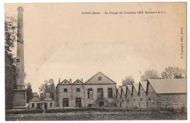 CPA 61 - FLERS (Orne) Le Tissage du Tremblay (MM. Half-out et Cie) - Ed. Legoupil