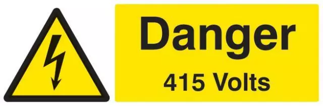Signe Danger 415 Volts Sav Personnel Protection & Site Sécurité Signes - GR75468