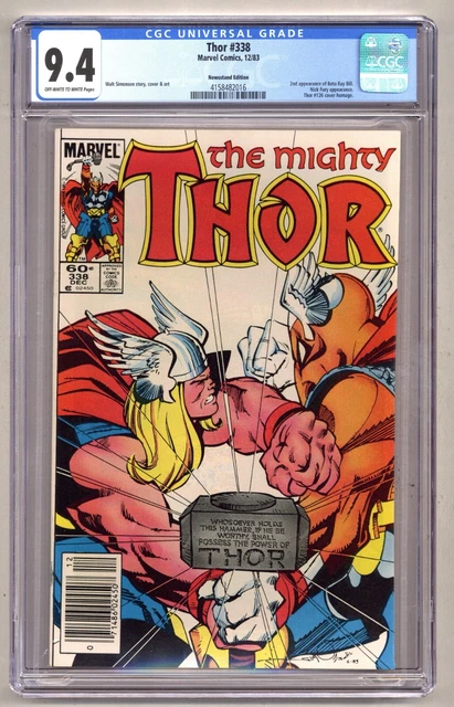Thor 338 (CGC 9.4) 2nd app. Beta Ray Bill Nick Fury Newsstand 1983 Marvel O639