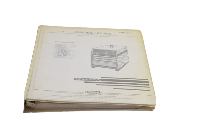 Lincoln Svm142-A Service Manual. Idealarc Dc-655, Code 10501 & 10510, 1999 Print