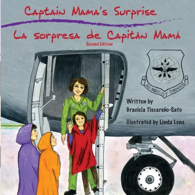 Captain Mama's Surprise / La Sorpresa de Capitn Mam: 2nd in an award-winning, bi