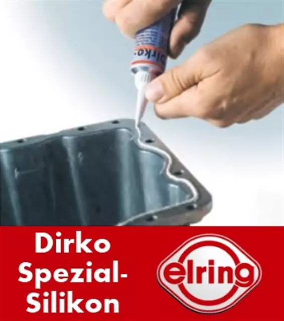 70ml Tube ELRING DIRKO HT SPEZIAL SILIKON DICHTMASSE ÖLWANNENDICHTUNG MOTOR