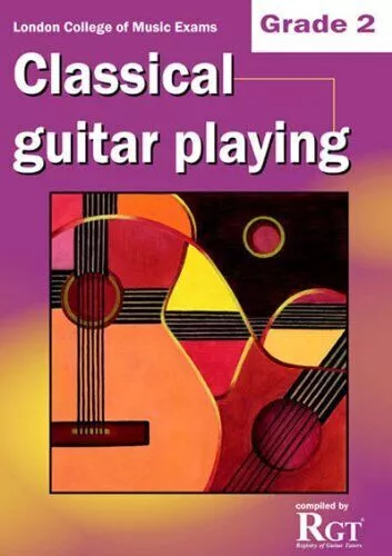 Classical Guitar Playing Music Book Grade 2 - 2018 Exam RGT l LCM  - S143