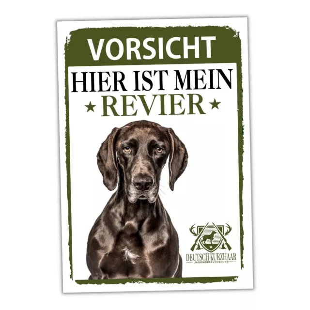 Deutsch Kurzhaar Schild Revier Jagd Türschild Hundeschild Warnschild Hund DK Vor