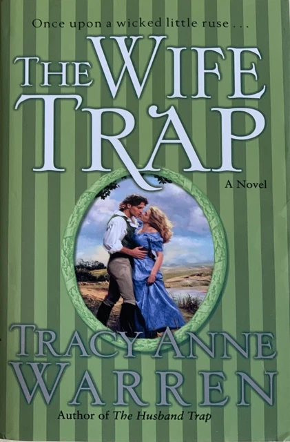 The Wife Trap by Tracy Anne Warren BCE Hardcover