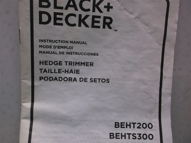 BLACK DECKER Hedge Trimmer BEHT200 BEHTS300 BEHT350 BEHTS400