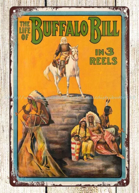 Buffalo Bill La vida de Buffalo letrero de metal estaño garaje techo póster de metal