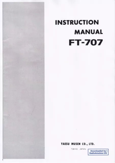 Bedienungsanleitung-Operating Instructions pour Yaesu FT-707