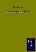 Theorie der bildenden Kunst | Buch | 9783954910526