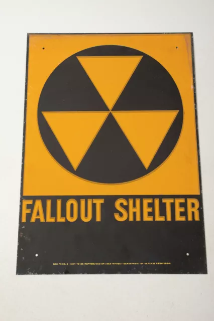 Fall Out Shelter Sign (O4L) Dept of Defense No 2 Galvanized Steel 14 by 10 Orig