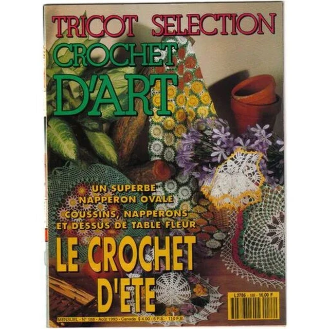 TRICOT SÉLECTION - Crochet d'art N° 188 : Le crochet d'été | Comme neuf ...