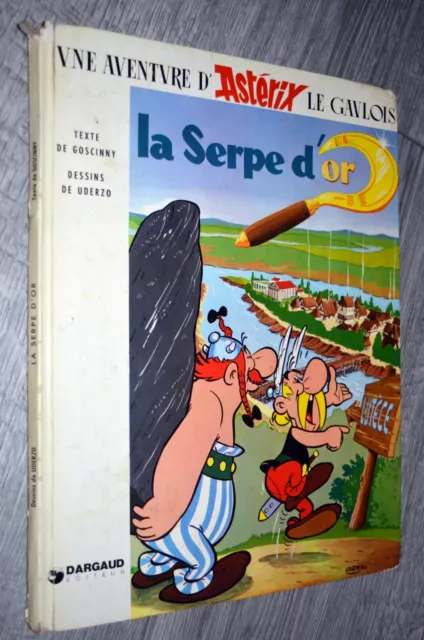 Bd Goscinny Uderzo- Aventure Asterix Le Gaulois- La Serpe D Or - 1978-Ed Dargaud