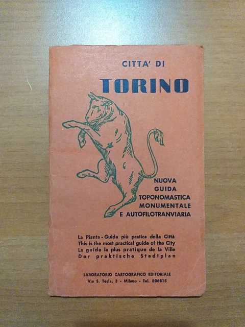 Città Di Torino Nuova Guida Toponomastica Monumentale E Autofilotranviaria