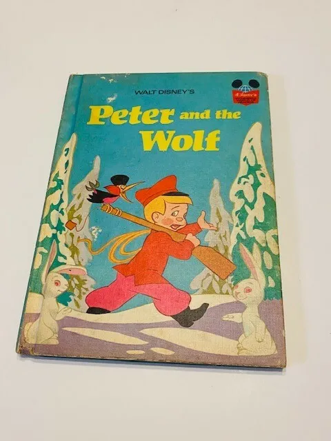 Vintage 1974 Children's Book - Peter And The Wolf Walt Disney