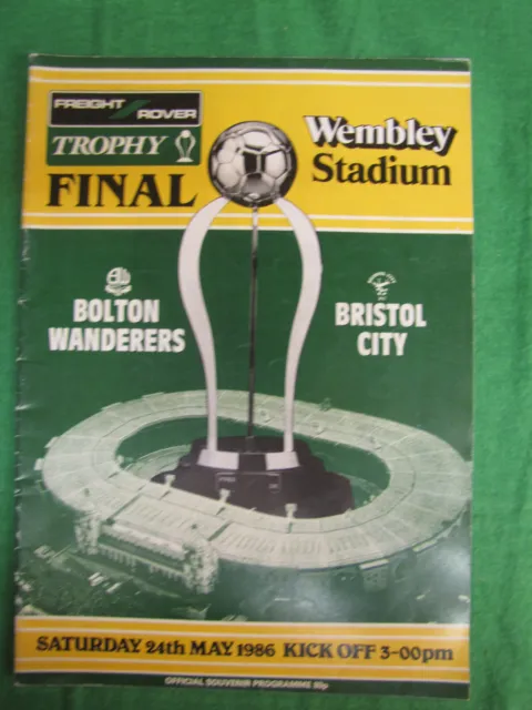 1986 Bolton Wanderers v Bristol City Freight Rover Trophy Football Programme