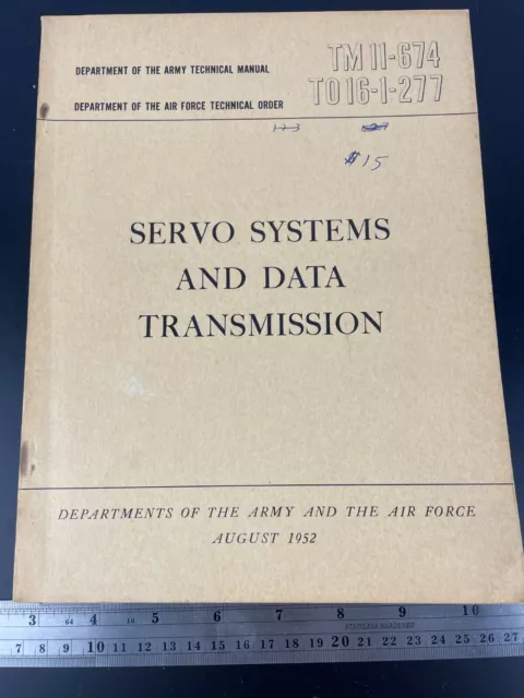 TM 11-674 Army Manual Servo Systems and Data Transmission (1952)