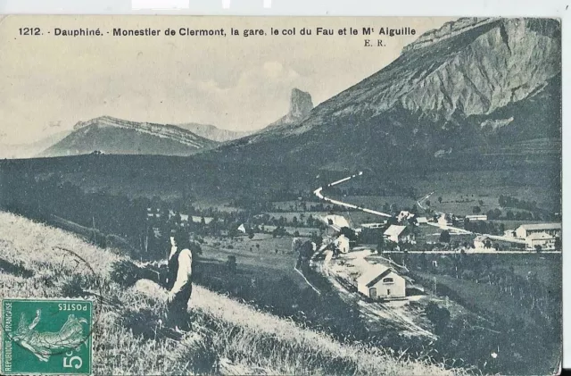 CPA - MONESTIER DE CLERMONT (38) La Gare, le Col du Fau et le Mont Aiguille