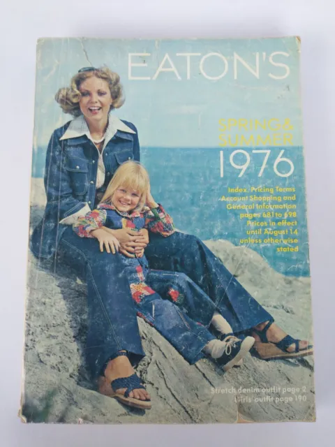 1976 Eatons Spring Summer Catalog Vintage 70s Large Full Edition Fashion Toys