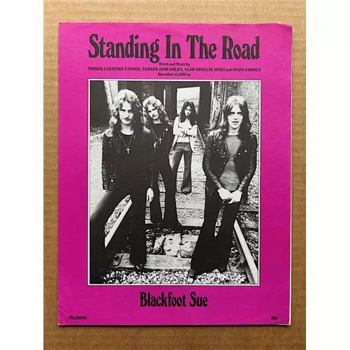 BLACKFOOT SUE STANDING IN THE ROAD SHEET MUSIC original 1972 fold out sheet with