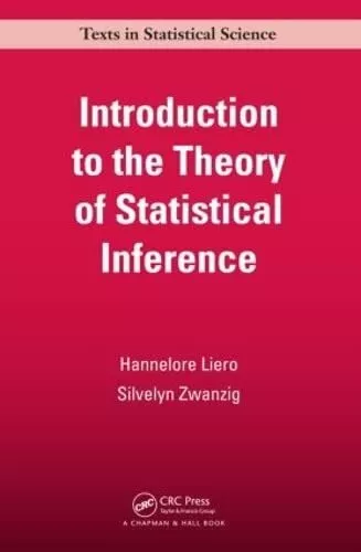 Introduction to the Theory of Statistical Inference (Chapman & Hall/CRC Texts