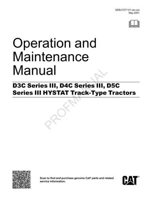 Caterpillar D3C D4C D5C Series3 HYSTAT Tractor Operators Maintenance Manual