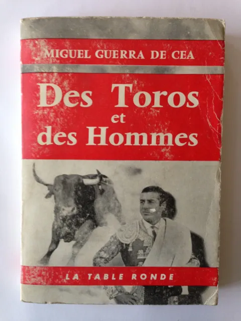 Des Toros Et Des Hommes 1960 Miguel Guerra De Cea  Taureaux Tauromachie Illust