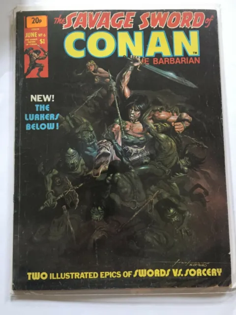 Savage Sword of Conan #6 Classic Conan and The Lurkers Below!