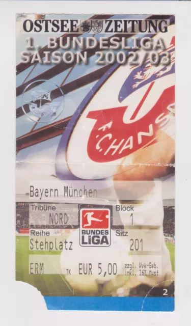 Sammler Used Ticket / Entrada FC Hansa Rostock v FC Bayern Munchen 19-10-2002