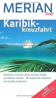 Karibikkreuzfahrt (MERIAN live) von Birgit Müller-W... | Buch | Zustand sehr gut