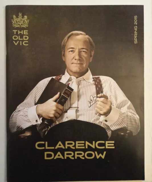 Kevin SPACEY - Clarence Darrow - London Old Vic Theatre Programme 2015