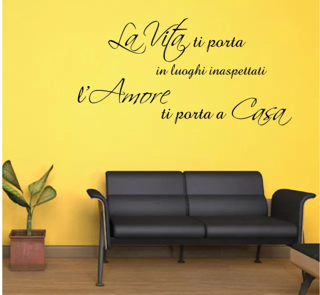 WALL STICKERS ADESIVI MURALI La vita ti porta parete love casa amore frasi muro