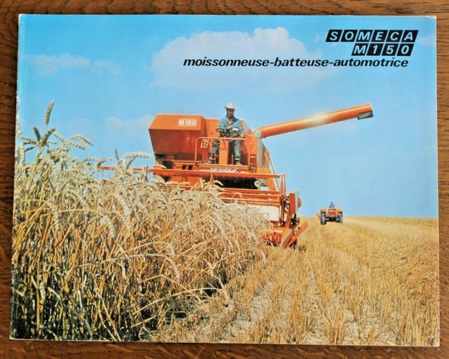 Notice D'utilisation Et D'entretien Someca Fiat Moissonneuse M150 - Année 1972 - Document D'époque Occasion