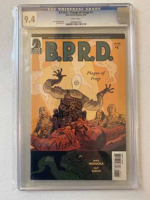 BPRD PLAGUE OF FROGS #1 CGC 9.4 White Pages HELLBOY MIGNOLA DARK HORSE