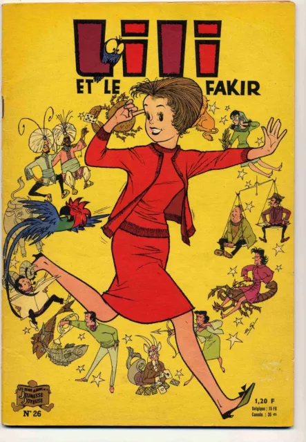 Lili 26 et le fakir A.Gérard Ed. SPE EO 1963 TBE