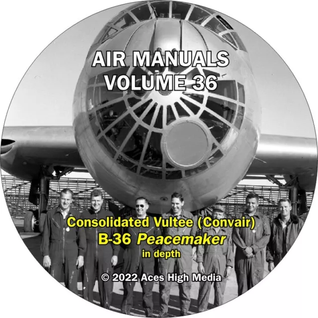 B-36 Peacemaker strategic bomber Flight Manuals on CD!