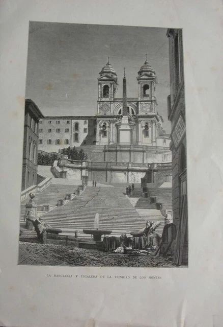 GRAVURE SUR BOIS 19ème LA BARCACCIA EY ESCALERA DE LA TRINITAD DE LOS MONTES