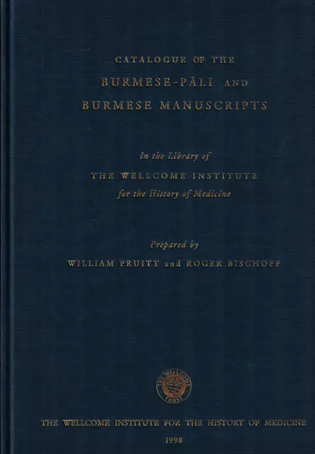 RARE Wellcome Institute Catalogue Burmese-Pali & Burmese Manuscripts, Kammavaca