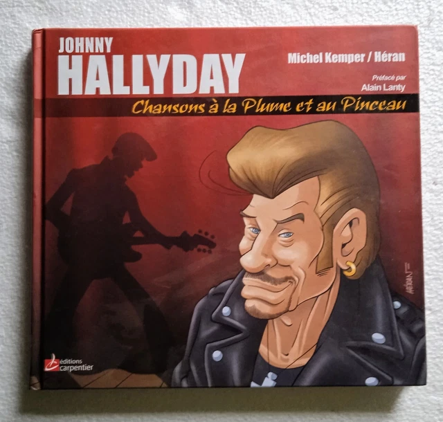 Johnny Hallyday " Chansons à la plume et au pinceau en parfait état "