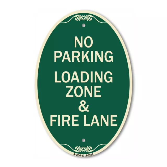 Designer Series - No Parking Loading Zone & Fire Lane 12" x 18" Heavy-Gauge Alum