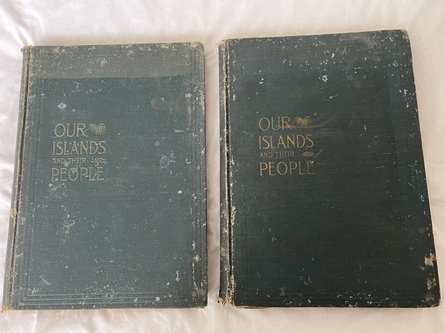 Our Islands and Their People (2 vol set 1899)