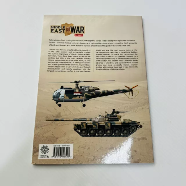 The Iran-Iraq War: Volume 1, the Battle for Khuzestan, September 1980-May... 2